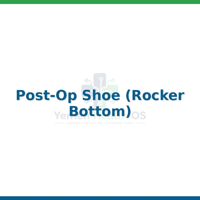 Post-Op Shoe (Rocker Bottom)