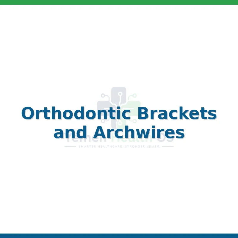 Orthodontic Brackets and Archwires