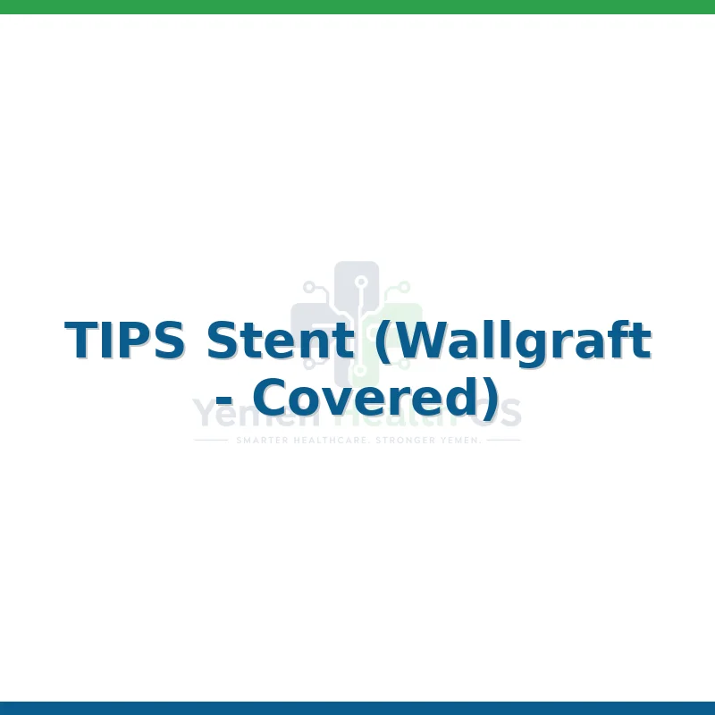 TIPS Stent (Wallgraft - Covered)