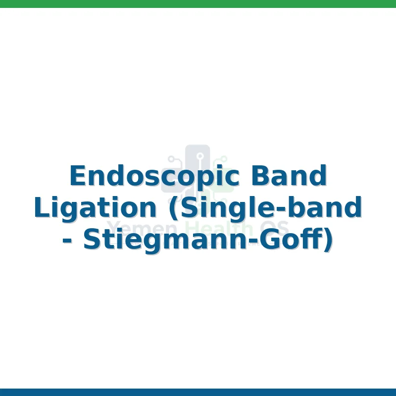 Endoscopic Band Ligation (Single-band - Stiegmann-Goff)