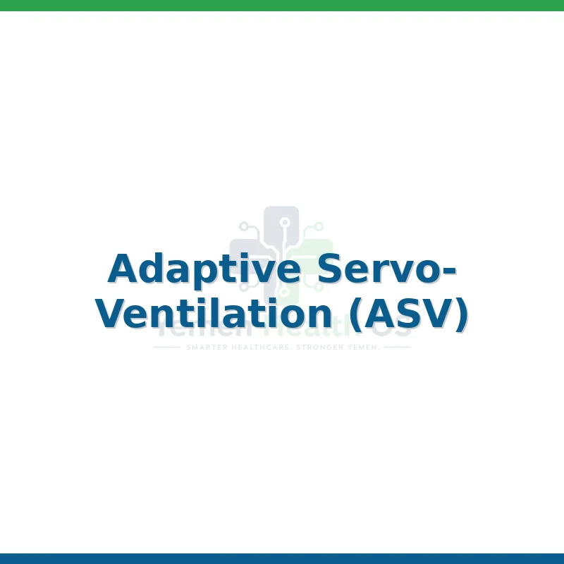 Adaptive Servo-Ventilation (ASV)