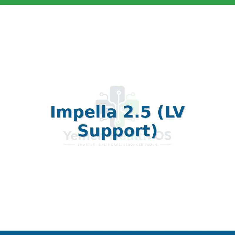 Impella 2.5 (LV Support)