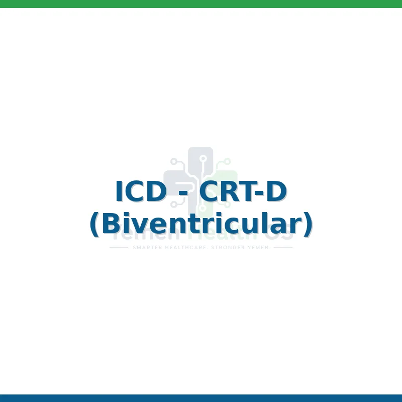 ICD - CRT-D (Biventricular)