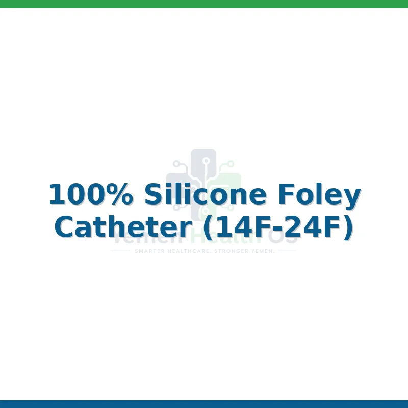 100% Silicone Foley Catheter (14F-24F)