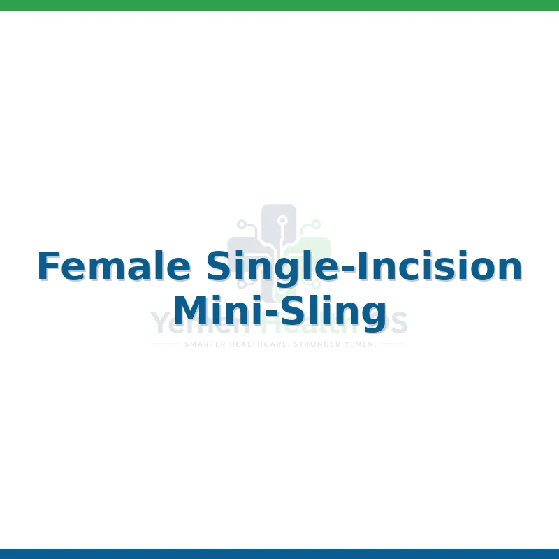 Female Single-Incision Mini-Sling