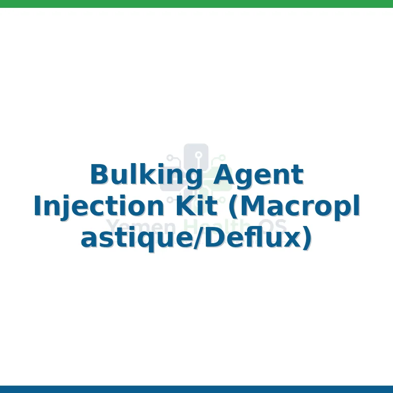 Bulking Agent Injection Kit (Macroplastique/Deflux)