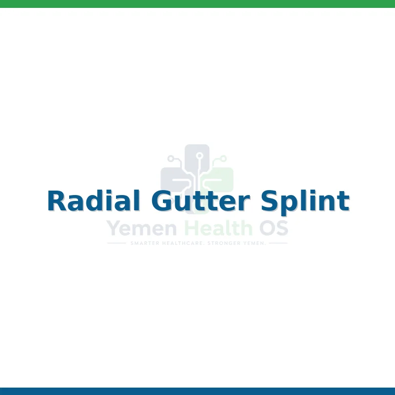 Radial Gutter Splint