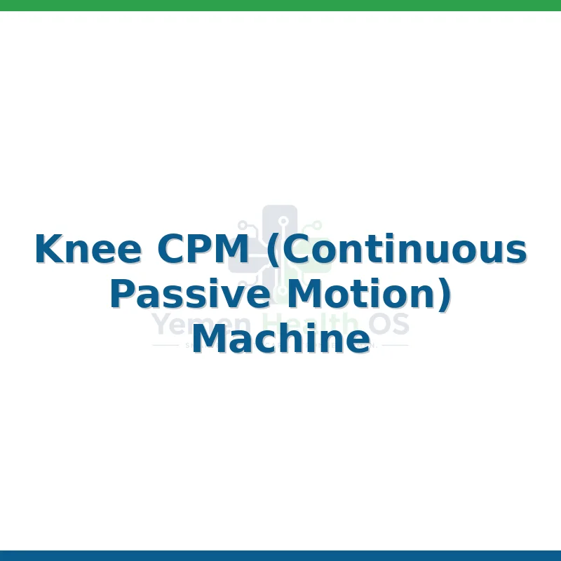 Knee CPM (Continuous Passive Motion) Machine