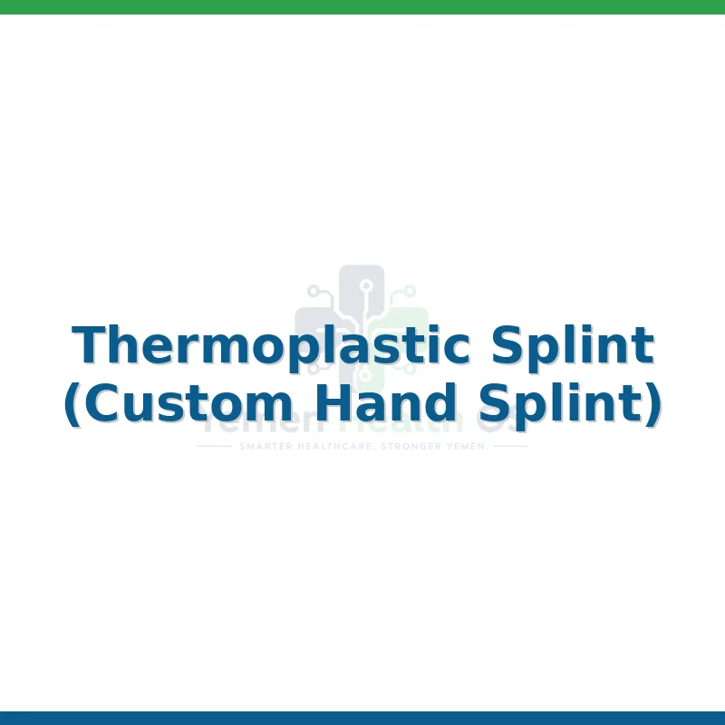 Thermoplastic Splint (Custom Hand Splint)