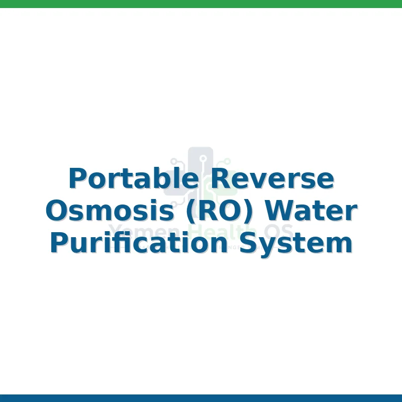 Portable Reverse Osmosis (RO) Water Purification System