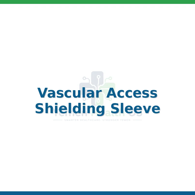 Vascular Access Shielding Sleeve