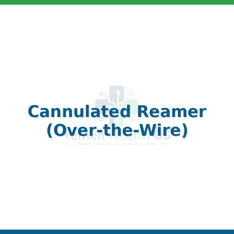 Cannulated Reamer (Over-the-Wire)