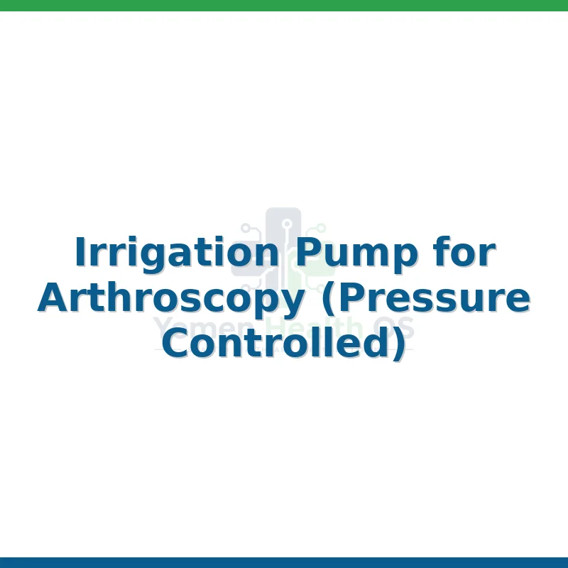 Irrigation Pump for Arthroscopy (Pressure Controlled)