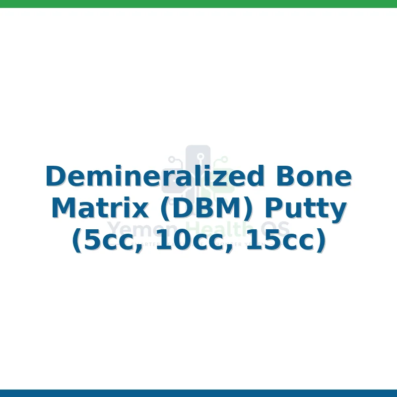 Demineralized Bone Matrix (DBM) Putty (5cc, 10cc, 15cc)