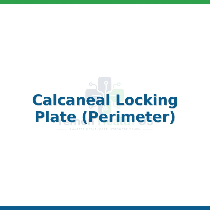 Calcaneal Locking Plate (Perimeter)