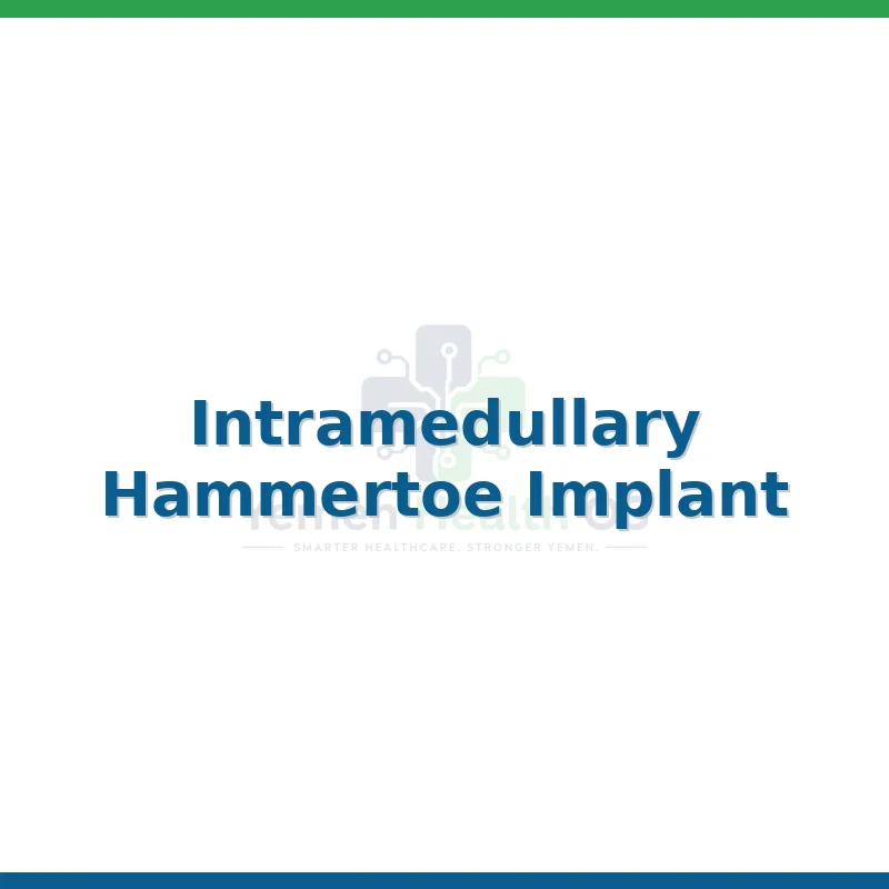 Intramedullary Hammertoe Implant