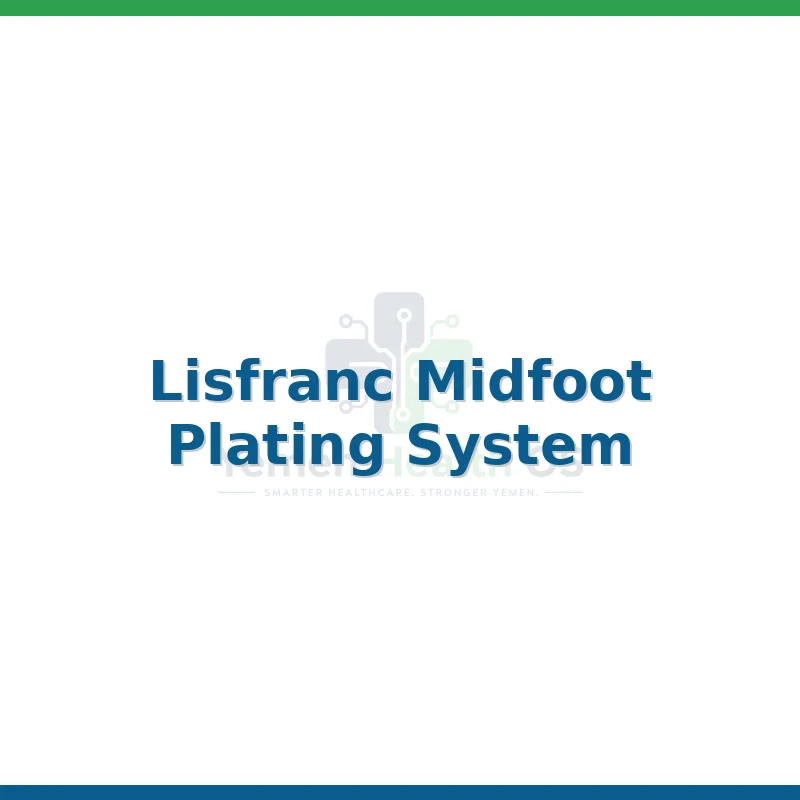 Lisfranc Midfoot Plating System