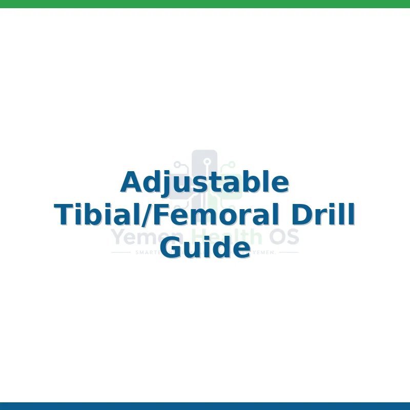 Adjustable Tibial/Femoral Drill Guide
