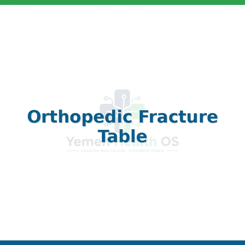 Orthopedic Fracture Table
