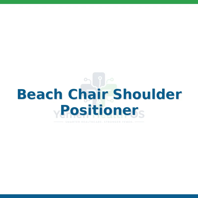 Beach Chair Shoulder Positioner