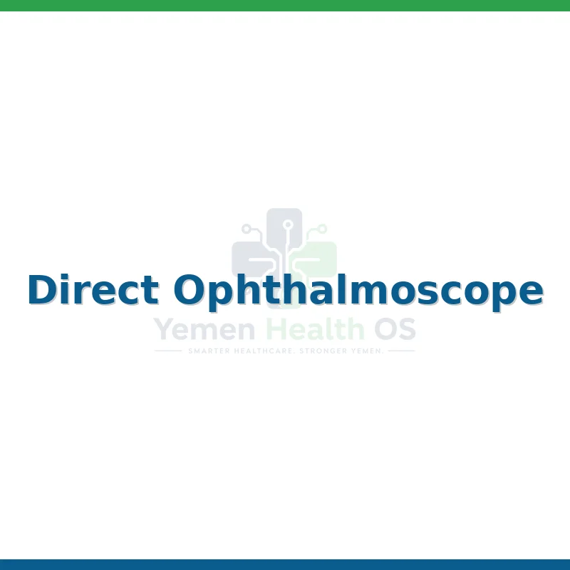 Direct Ophthalmoscope