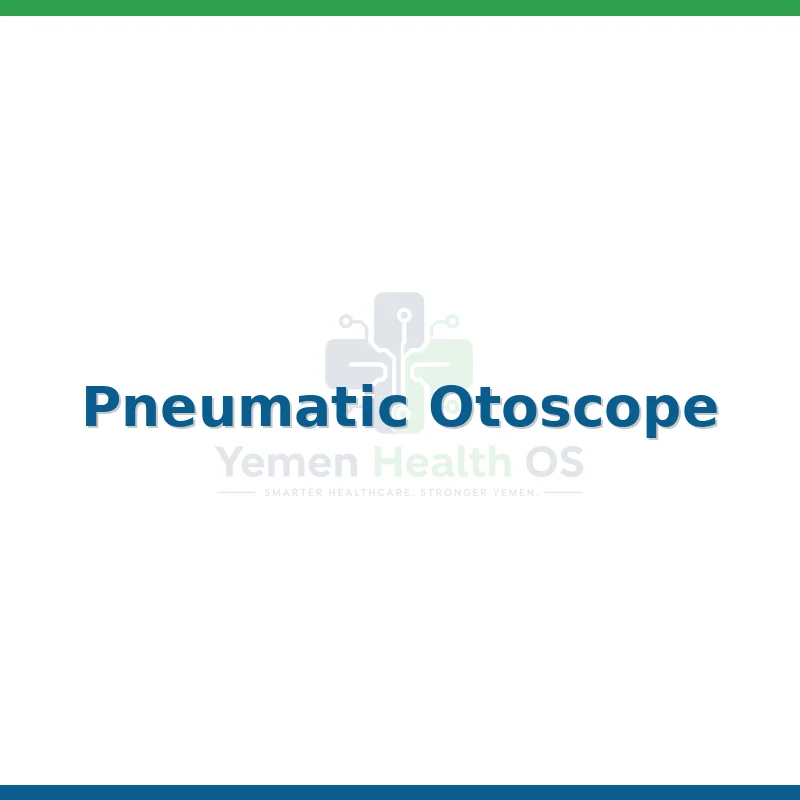 Pneumatic Otoscope