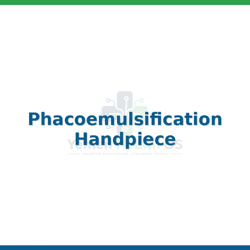 Phacoemulsification Handpiece