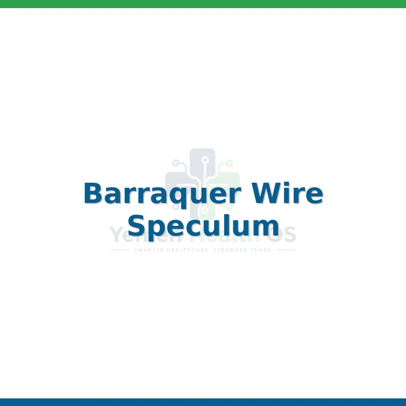 Barraquer Wire Speculum