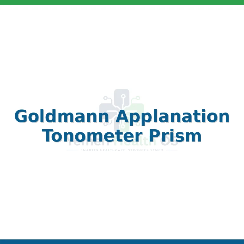 Goldmann Applanation Tonometer Prism