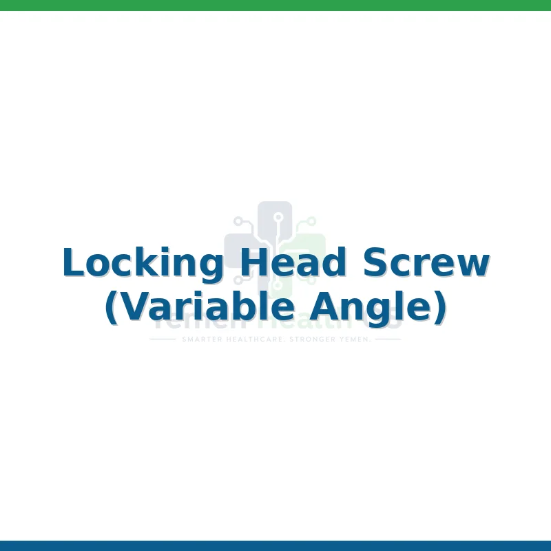 Locking Head Screw (Variable Angle)