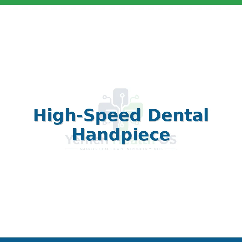 High-Speed Dental Handpiece