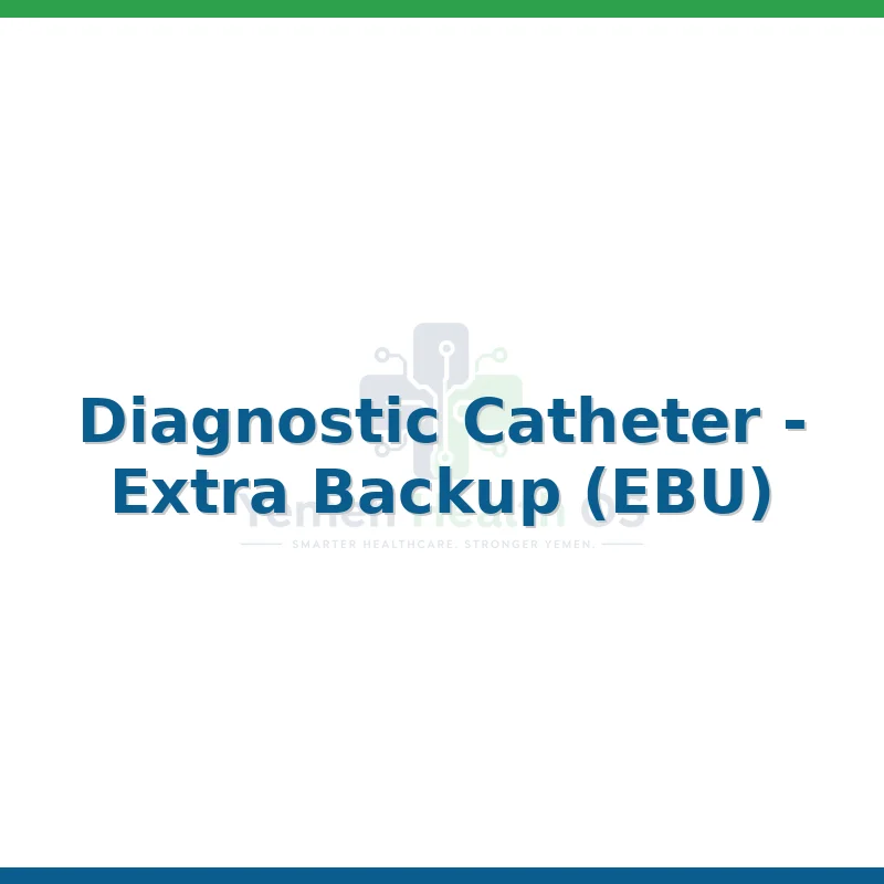 Diagnostic Catheter - Extra Backup (EBU)
