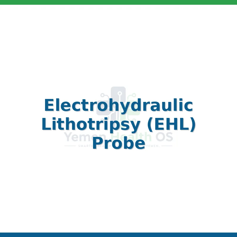 Electrohydraulic Lithotripsy (EHL) Probe