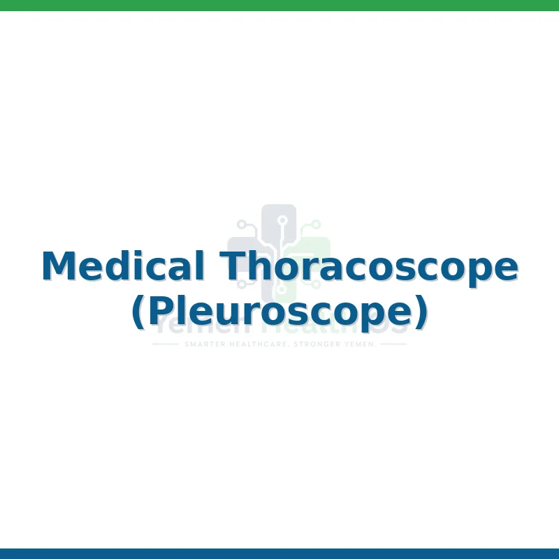 Medical Thoracoscope (Pleuroscope)