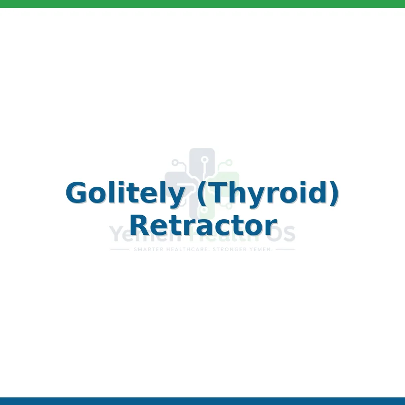Golitely (Thyroid) Retractor