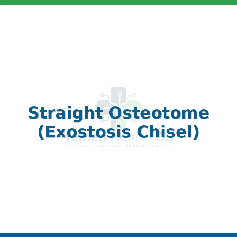 Straight Osteotome (Exostosis Chisel)