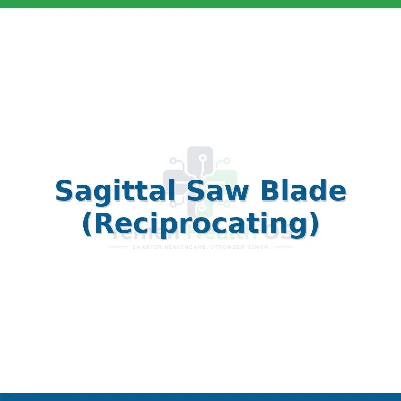 Sagittal Saw Blade (Reciprocating)
