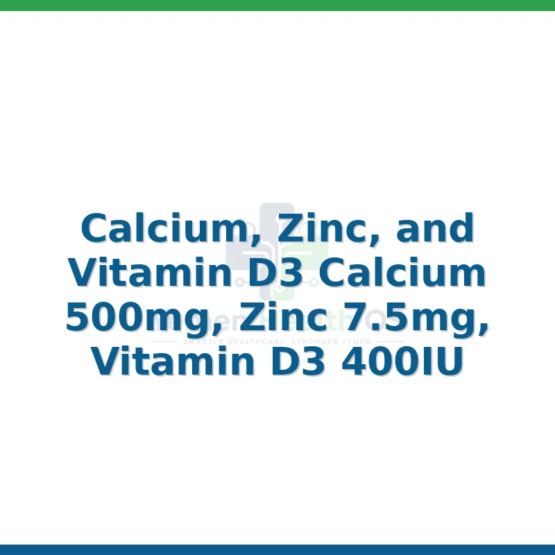 Calcium Zinc and Vitamin D3